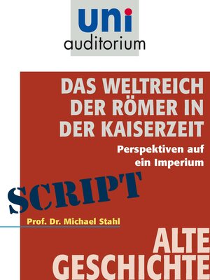 cover image of Das Weltreich der Römer in der Kaiserzeit